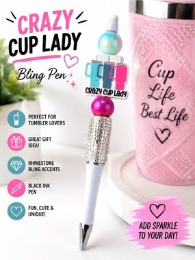 Crazy Cup Lady Beaded Ink Pen Rhinestone Bling Tumbler Lover Gift